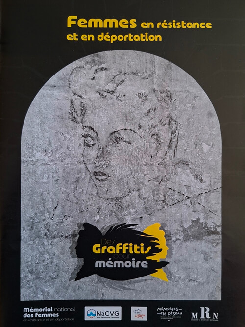 Femmes en résistance et en déportation, exposition Des Graffitis pour mémoire.