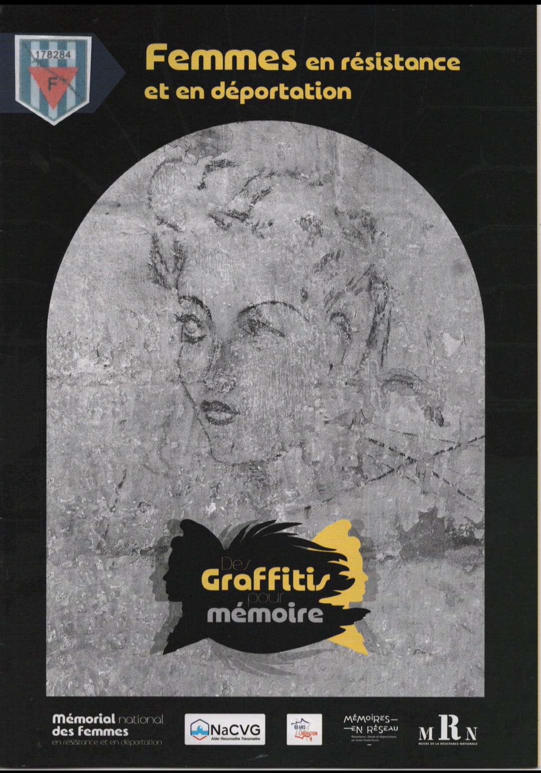 Visuel de l’exposition Femmes en résistance et en déportation, Des Graffitis pour mémoire, avec un portrait féminin.