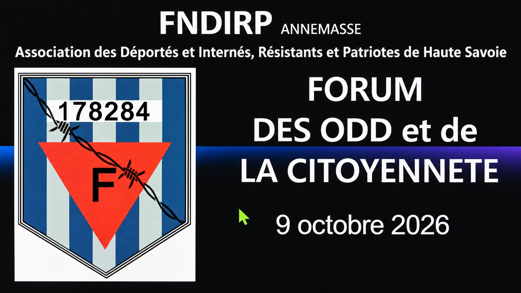 Écran de présentation du Forum des ODD et de la Citoyenneté du 9 octobre 2026, avec le nom FNDIRP Annemasse.